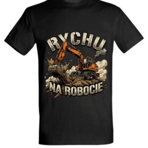 Koszulka "Rychu na robocie" - koparka kołowa